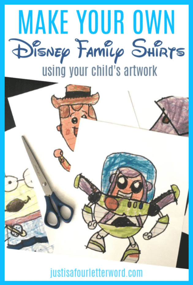 Make your own Disney Family shirts using your child's drawings of favorite Disney movie characters like Buzz, Woody and the whole Toy Story gang! Or if you want to skip the DIY, check out my picks for Disney Family shirts you can buy or customize!
