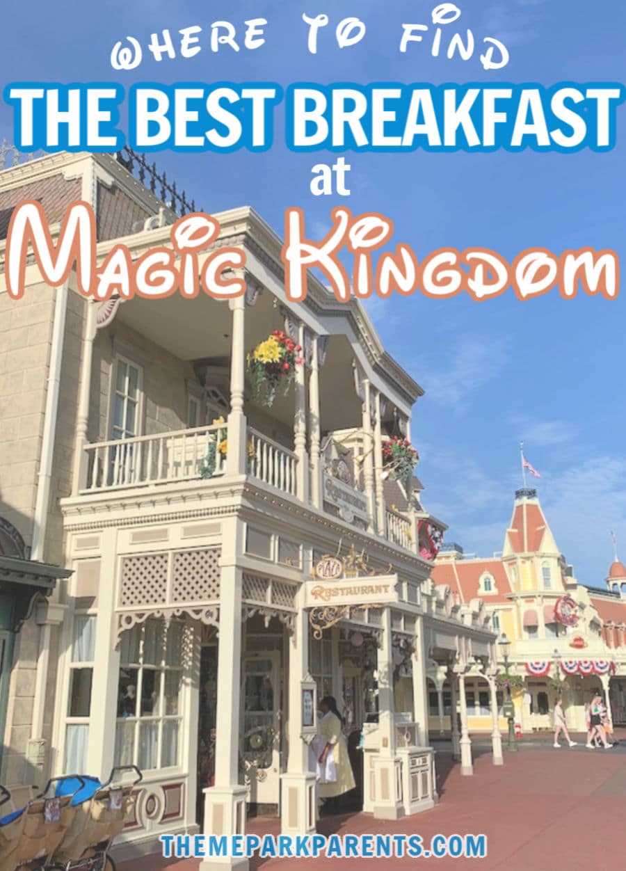 Best Breakfast at Magic Kingdom